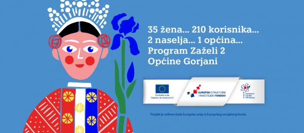 INFORMACIJE O PROJEKTU - PROGRAM ZAŽELI OPĆINE GORJANI 2